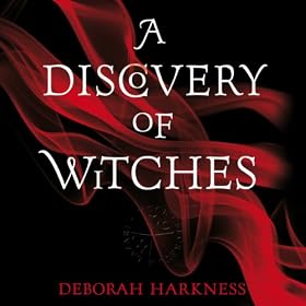 A Discovery of Witches (Unabridged)