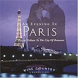 Wine Country Collection: Evening in Paris