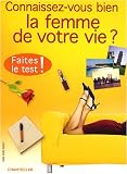 Connaissez Vous Bien la Femme de Votre Vie ?