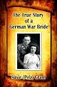 The True Story of a German War Bride
