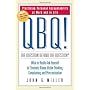 QBQ! The Question Behind the Question: Practicing &hellip by John G. Miller