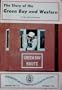 The Green Bay route: Including the Green Bay and Western ; Kewaunee, Green Bay and Western ; LaCrosse branch ; Stevens Point, Green Bay and Northern ; ... and Locomotive Historical Society. Bulletin)