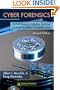 Cyber Forensics: A Field Manual for Collecting, Examining, and Preserving Evidence of Computer Crimes, Second Edition (Information Security)