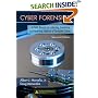 Cyber Forensics: A Field Manual for Collecting, Examining, and Preserving Evidence of Computer Crimes (Information Security)