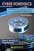 Cyber Forensics: A Field Manual for Collecting, Examining, and Preserving Evidence of Computer Crimes, Second Edition (Information Security)