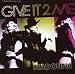 Give It 2 Me (Maxi-Single)
