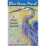 Blue Heron Marsh: A Webb Sawyer Mystery by Douglas Quinn