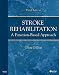 Stroke Rehabilitation: A Function-Based Approach