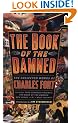Book of the Damned: The Collected Works of Charles Fort