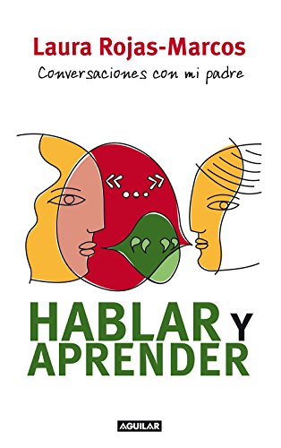 Hablar y aprender (Spanish Edition)