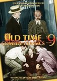 Old Time Comedy Classics Volume 9