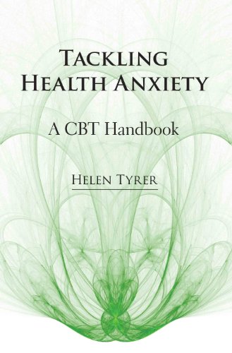 Tackling Health Anxiety: A CBT Handbook