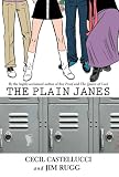 The Plain Janes (Minx) Cecil Castellucci