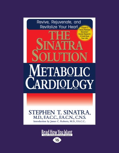 The Sinatra Solution: Metabolic Cardiology