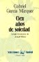 Cien anos de soledad / One Hundred Years of Solitude