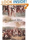 The Spanish Ulcer: A History of the Peninsular War