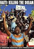 Haiti: Killing the Dream