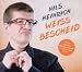 Nils Heinrich �Weiss Bescheid�