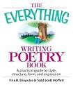 The Everything Writing Poetry Book (A Practical Guide To Style, Structure, Form, And Expression) (Everything: Language and Literature) (Paperback)