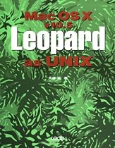 Mac OS X v 10.5 Leopard as UNIX