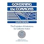 Governing the Commons: The Evolution of Institutions for Collective Action (Political Economy of Ins… 