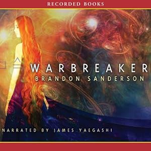 Warbreaker Brandon Sanderson (Graphic Audio)