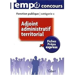 Adjoint administratif territorial : Fonction publique Cat�gorie C