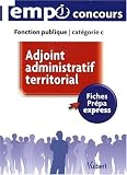 Adjoint administratif territorial : Fonction publique Cat�gorie C