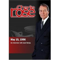 Charlie Rose with Jack Kemp; Fred Barnes, Ed Rollins and Jacob Weisburg; Paul Reiser (May 15, 1996)
