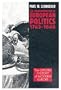 The Transformation of European Politics 1763-1848 (Oxford History of Modern Europe)