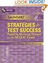 Saunders Strategies for Test Success: Passing Nursing School and the NCLEX Exam, 2e (Saunders Strategies for Success for the NCLEX-RN Examination)