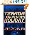 Terror Hunter's Holiday