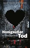 Zoom Produkt-Bild: Honigs&uuml;&szlig;er Tod: Ein Schwarzwald-Krimi