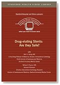 Drug-eluting Stents: Are they Safe?
