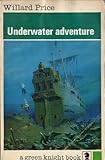 Underwater adventure