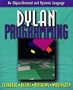 Dylan Programming: An Object-Oriented and Dynamic Language