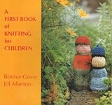 A first book of knitting for children