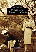 Cleveland's University Circle (OH) (Images of America)