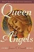 Queen of Angels: Mary's Answer to Universal Questions