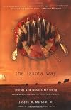 The Lakota Way: Stories and Lessons for Living (Unabridged)