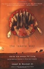 The Lakota Way: Stories and Lessons for Living (Unabridged)