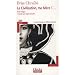 La civilisation, ma m�re !...