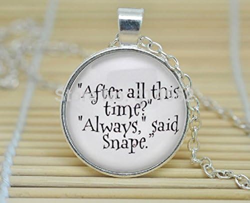 Lawrence Painting Glass Cabochon Necklace Dumbledore And Snape 'After All This Time?' 'Always' Harry Potter Quote Necklace Version 2