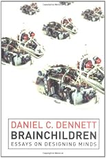 Brainchildren: Essays on Designing Minds (Representation and Mind)