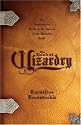 The Book of Wizardry: The Apprentice's Guide to the Secrets of the Wizard's Guild