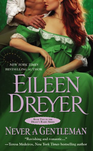 Eileen Dreyer - The Drake's Rakes 1-2