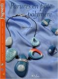 Parures en p�te polym�re