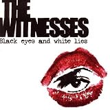 Black Eyes and White Lies
