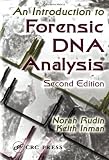 An Introduction to Forensic DNA Analysis, Second Edition