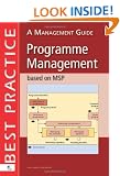 Programme Management Based on MSP A Management Guide